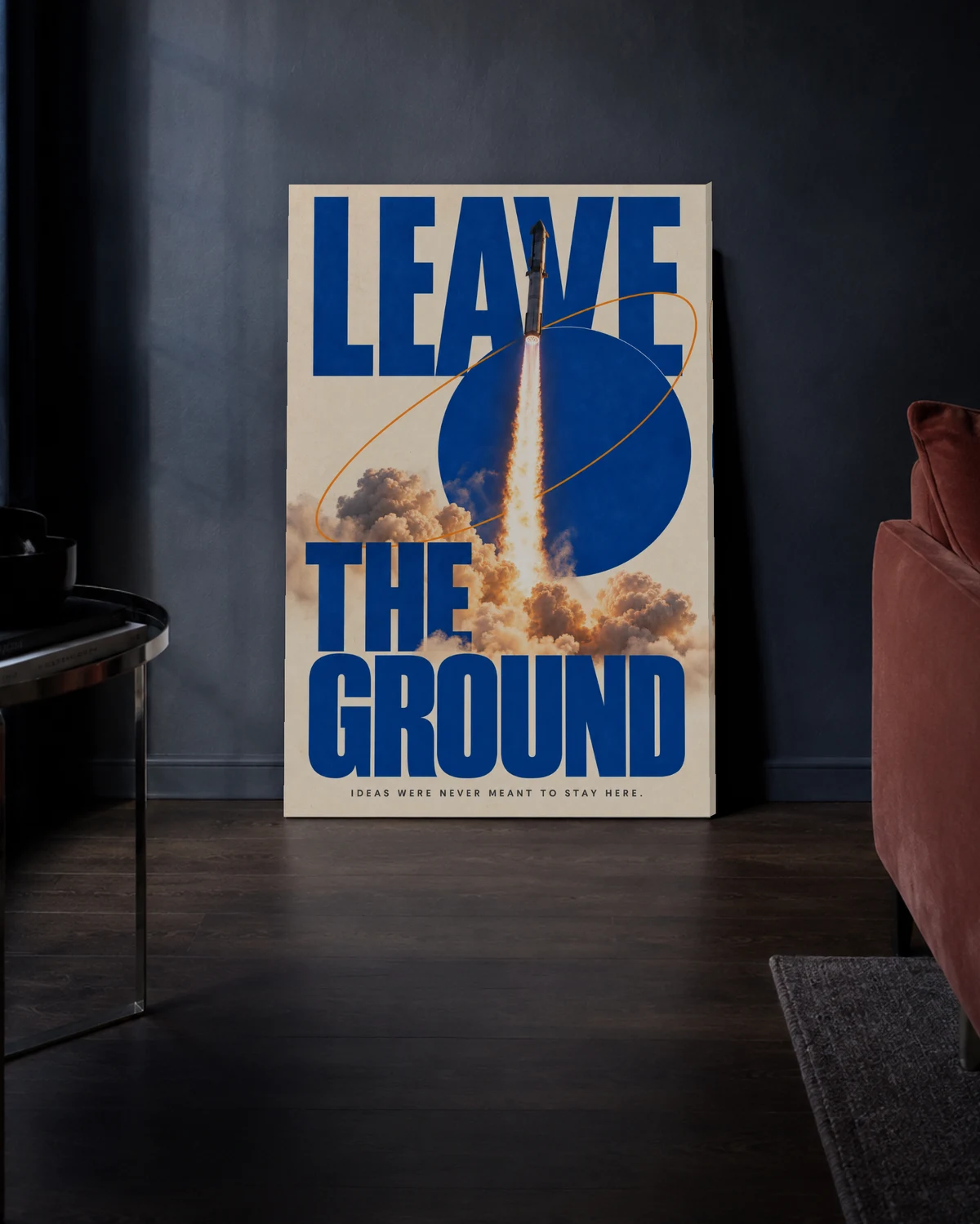 Leave the Ground / Cinematic — A calm living space, styled around the canvas